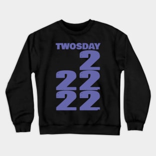 Twosday 22222 in Very Peri Typography Crewneck Sweatshirt